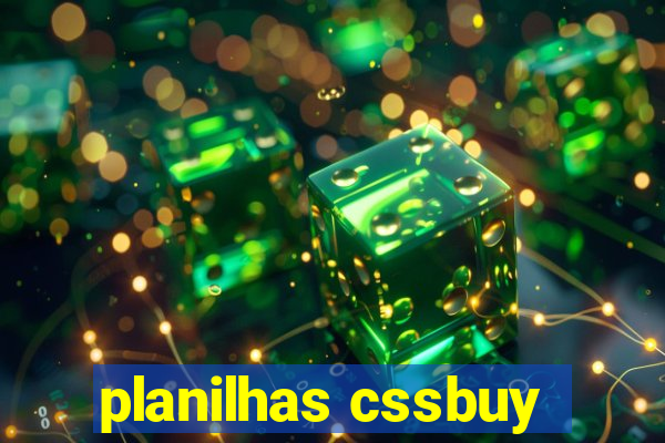 planilhas cssbuy